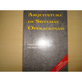 Arquitetura De Sistemas Operacionais