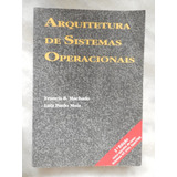 Arquitetura De Sistemas Operacionais