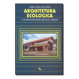 Arquitetura Ecológica Arquitetura Ecológica