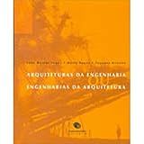 Arquiteturas Da Engenharia Engenharias Da Arquitetura