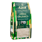 Arroz Agulhinha Polido Tipo 1 Orgânico Korin Pacote 1kg