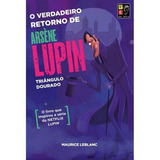 Arsene Lupin O Verdadeiro