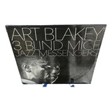 Art Blakey E The Jazz Messengers 3 Blind Mice lacrado usa