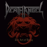 art of dying-art of dying Cd Death Angel The Art Of Dying Novo