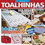 Artesanato Simples 10 01 2022 Toalhinhas E Cia Ideias Originais EdiCase Publicações