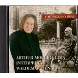 arthur henrique-arthur henrique Cd Arthur Moreira Lima Interpreta Waldemar Henrique Original