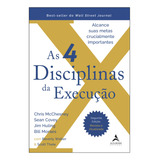 As 4 Disciplinas Da Execução 2 Edição Revista E Atualizada Editora Alta Books