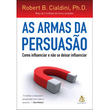 As Armas Da Persuasão