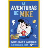 As Aventuras De Mike Edição De Colecionador De Dearo Gabriel Editora Planeta Do Brasil Ltda Capa Dura Em Português 2021