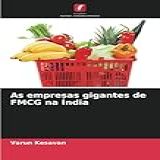 As Empresas Gigantes De FMCG Na