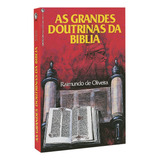 As Grandes Doutrinas Da Bíblia De Oliveira Raimundo De Editorial Casa Publicadora Das Assembleias De Deus Tapa Mole En Português 1987