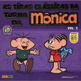 As Tiras Clássicas Da Turma Da Monica 5 Editora Panini