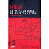 As Veias Abertas Da América Latina De Galeano Eduardo Série Galeano Editora Publibooks Livros E Papeis Ltda Capa Mole Em Português 2010