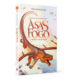 Asas De Fogo: A Profecia Dos Dragões, De Tui T. Sutherland. Editora Inside Books, Capa Mole Em Português