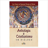 Astrologia E Cristianismo Em