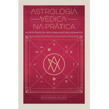 Astrologia Vedica Na Pratica