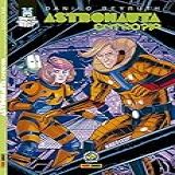 Astronauta Entropia Capa Dura Graphic MSP Vol 21