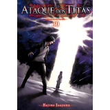 Ataque Dos Titãs Vol 30 Série Original De Isayama Hajime Editorial Panini Brasil Ltda Tapa Mole En Português 2020