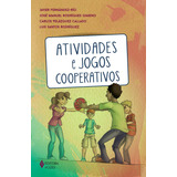 Atividades E Jogos Cooperativos De Fernández Río Javier Editora Vozes Ltda Em Português 2015