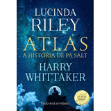 Atlas A História De Pa Salt as Sete Irmãs Livro 8 De Lucinda Riley Série As Sete Irmãs Vol 8 Editora Arqueiro Capa Mole Edição 1 Em Português 2023