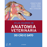 Atlas Colorido De Anatomia Veterinária Do