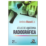 Atlas Da Anatomia Radiográfica