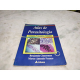 Atlas De Parasitologia Artrópodes Protozoários