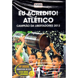 Atlético Campeão Libertadores 2013 Cd   Livro Lacrado Raro 