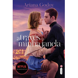 Através Da Minha Janela Os Irmãos Hidalgo Vol 1 De Godoy Ariana Vol 1 Editora Intrínseca Ltda alfaguara Juvenil Capa Mole Edição Brochura Em Português 2022