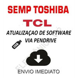 Atualização De Software Tv Semp Toshiba
