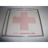 audio adrenaline -audio adrenaline Cd Audio Adrenaline Sound Of The Saints Lacrado