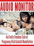 Audio Monitor An Erotic Femdom