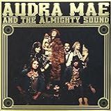 Audra Mae   The Almighty Sound