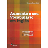 Aumente O Seu Vocabulário Em Inglês De Bruschini Ricardo Bantim Canato E Guazzelli Editora Ltda Capa Mole Em Português 2012