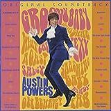 Austin Powers  Original Soundtrack  Audio CD  Clinton  George S  And Various Artists