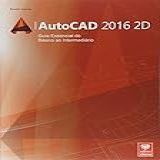 Auto Cad Guia Essencial Do Básico Ao Intermediário