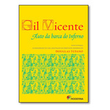 Auto Da Barca Do Inferno, De Gil Vicente. Editora Moderna (paradidaticos), Capa Mole Em Português