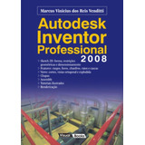 Autodesk Inventor Professional 2008