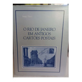 Autografado O Rio De Janeiro Em Antigos Cartões Postais