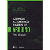 Automacao E Instrumentacao Industrial Com Arduino - Saraiva