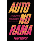 Autonorama De Peter Norton Pela Autonomia