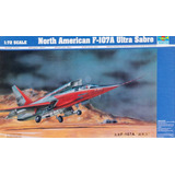 Avião North American F 107 Ultra Sabre Kit Trumpeter 1 72