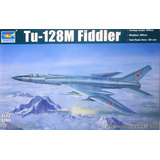 Avião Tupolev Tu 128 M Fiddler Kit Trumpeter 1 72