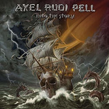 axel-axel Cd Into The Storm Pell Axel Rudi