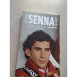 Ayrton Senna Do Brasil