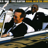 b.b. king & eric clapton -b b king amp eric clapton Cd Riding Bb King Eric Clapton Novo Lacrado Original