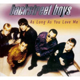 B30 Cd Backstreet Boys As Long As You Love Me Single