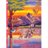 B3457 Riquezas Brasileiras 