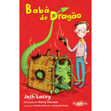 Babá De Dragão De Lacey Josh Editorial Brinque book Editora De Livros Ltda Capa Mole Em Português 2015