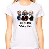 Baby Look Branca Blusa Feminina Ciências Sociais Faculdade